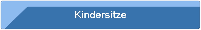 Kindersitze